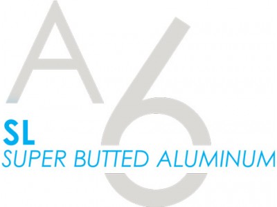 A6-SL Super Butted Aluminum